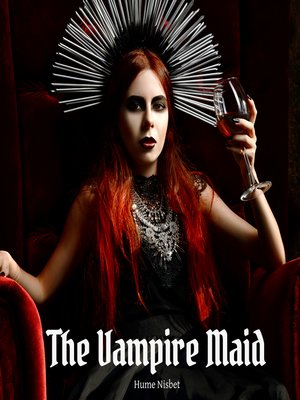 cover image of The Vampire Maid